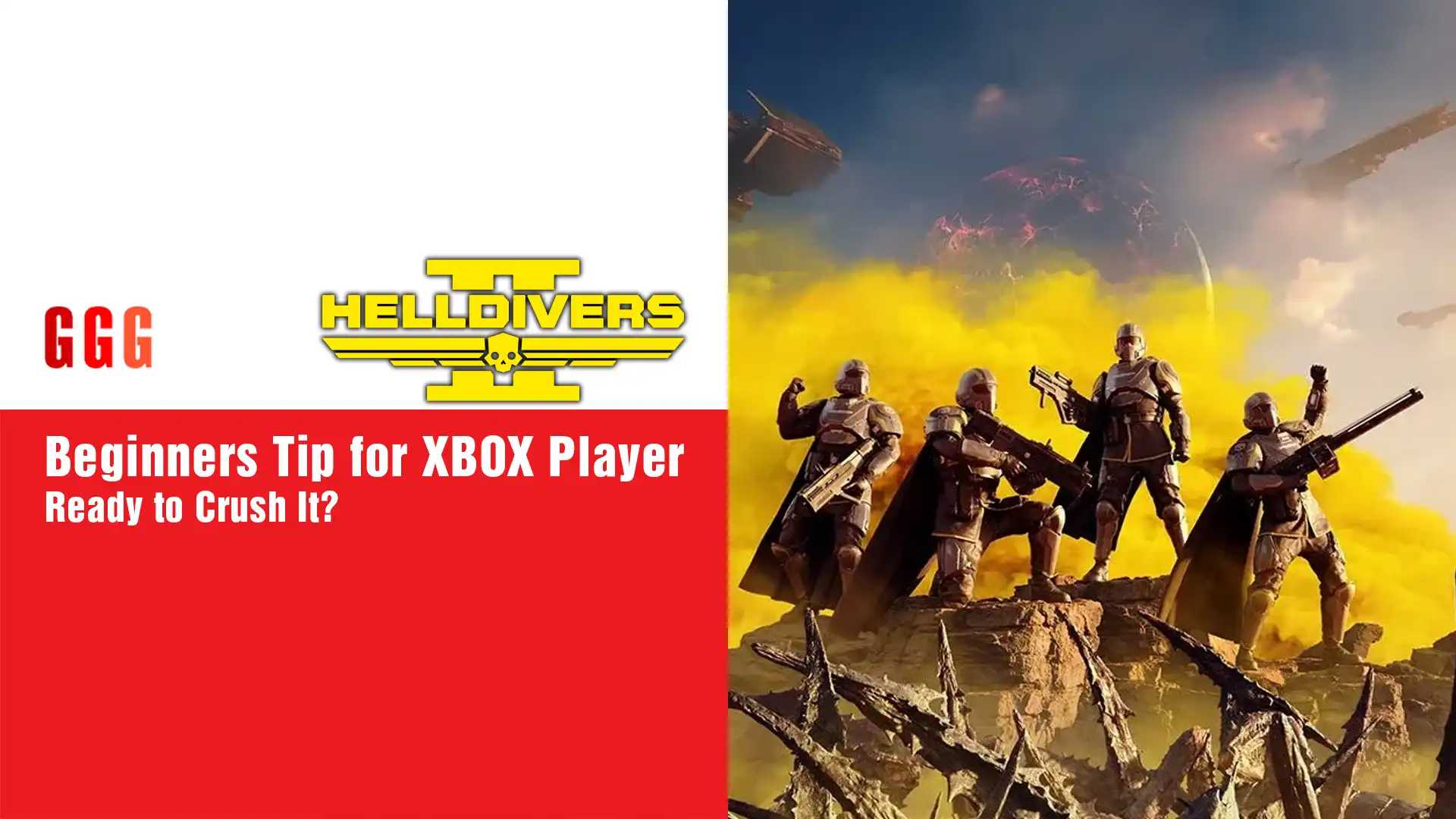 7 Beginners Tip to Helldivers 2 on Xbox