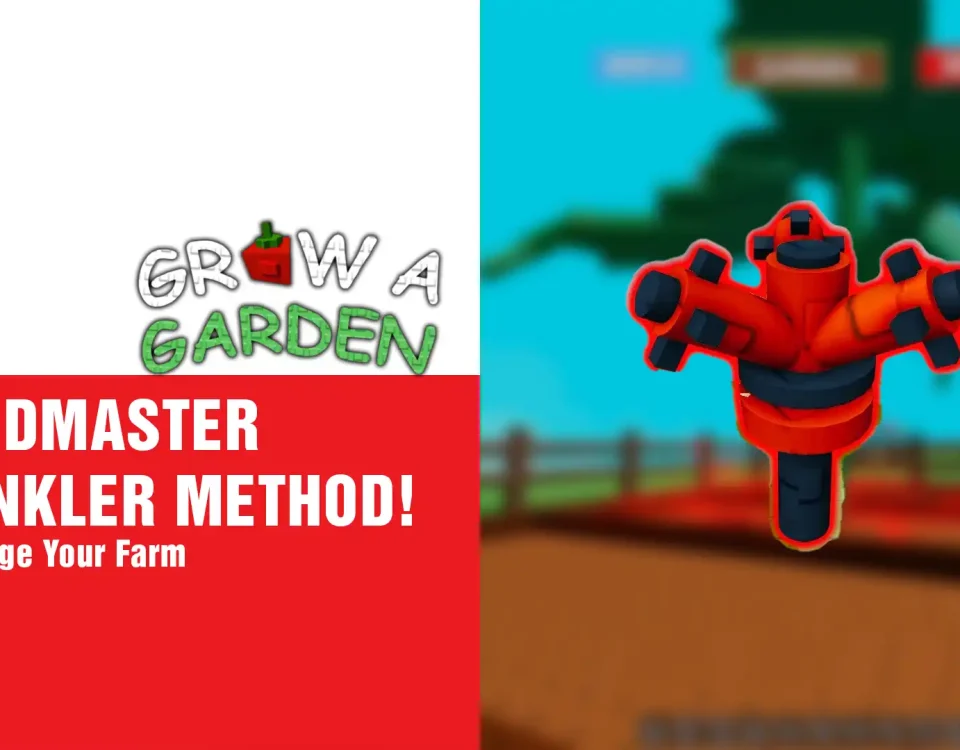 7 Grow A Garden GRANDMASTER SPRINKLER METHOD