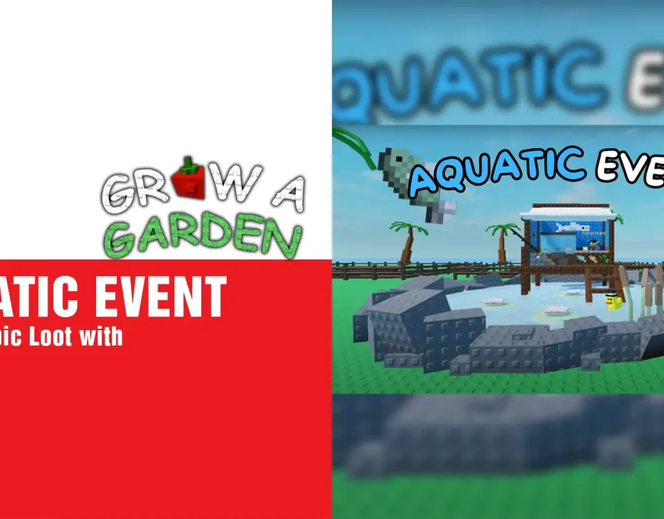 7 new Grow a Garden update AQUATIC EVENT