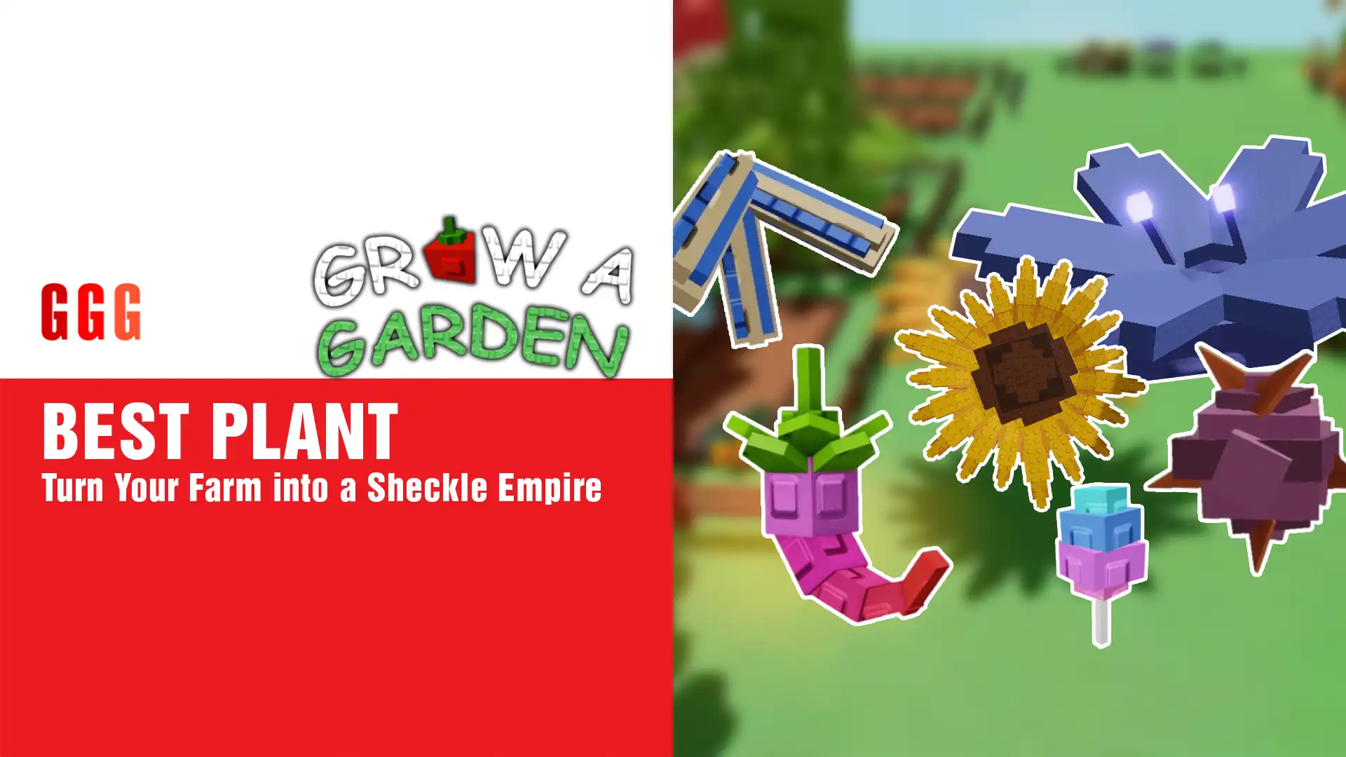 Grow a Garden BEST PLANT