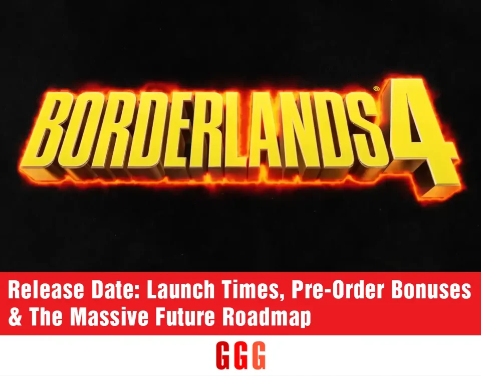 Borderlands 4 Launch Times, Pre-Order Bonuses - Roadmap