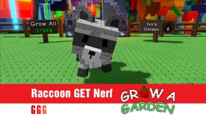 1 Grow a Garden Raccoon Nerf