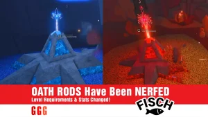 2 OATH RODS Have Been NERFED In Fisch