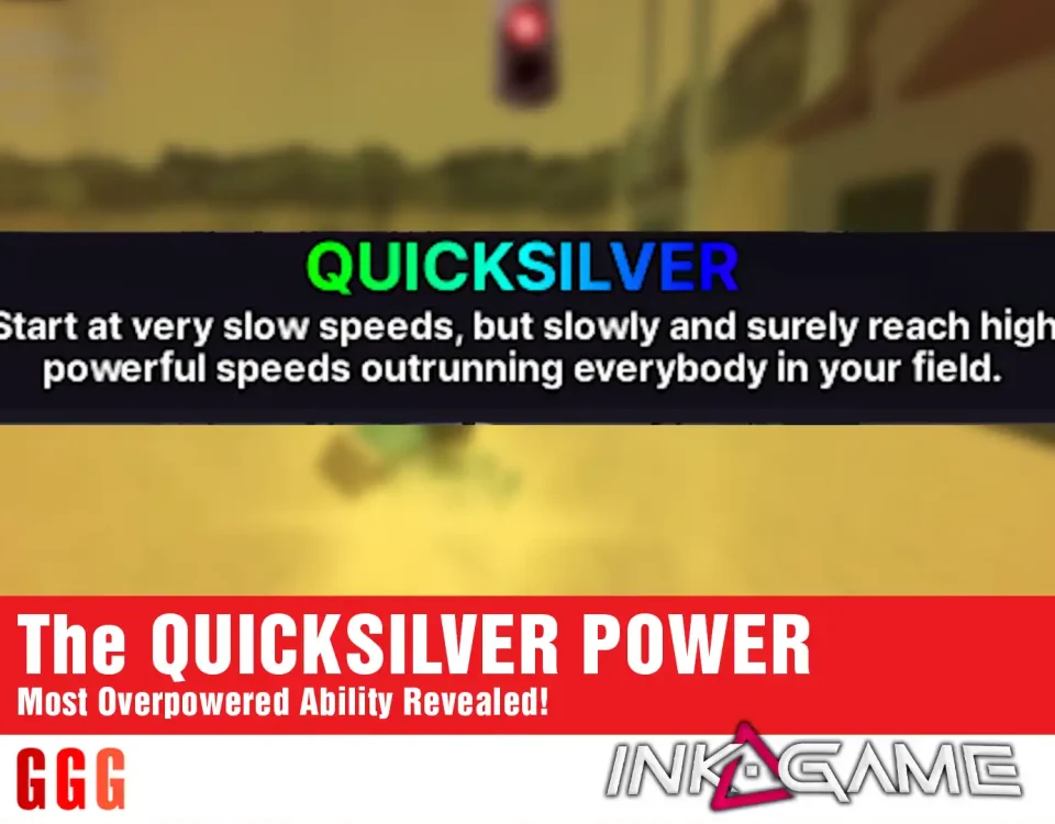 3 INK GAME The QUICKSILVER POWER