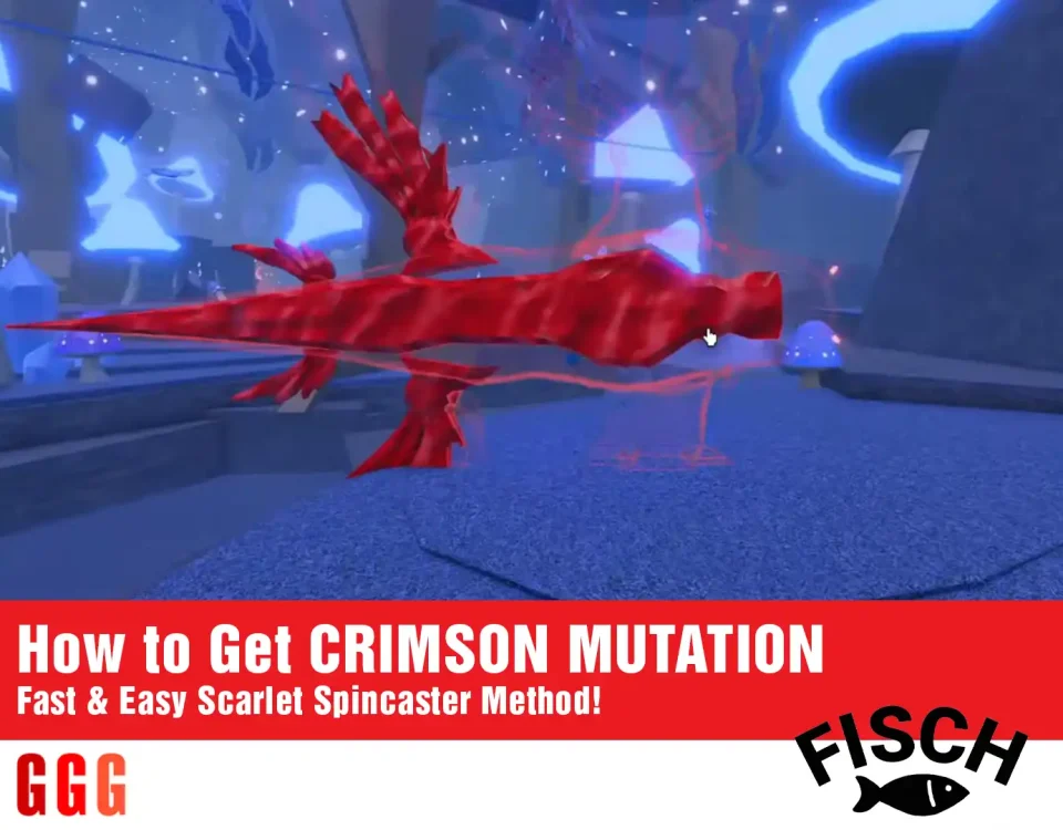 4 CRIMSON MUTATION in FISCH