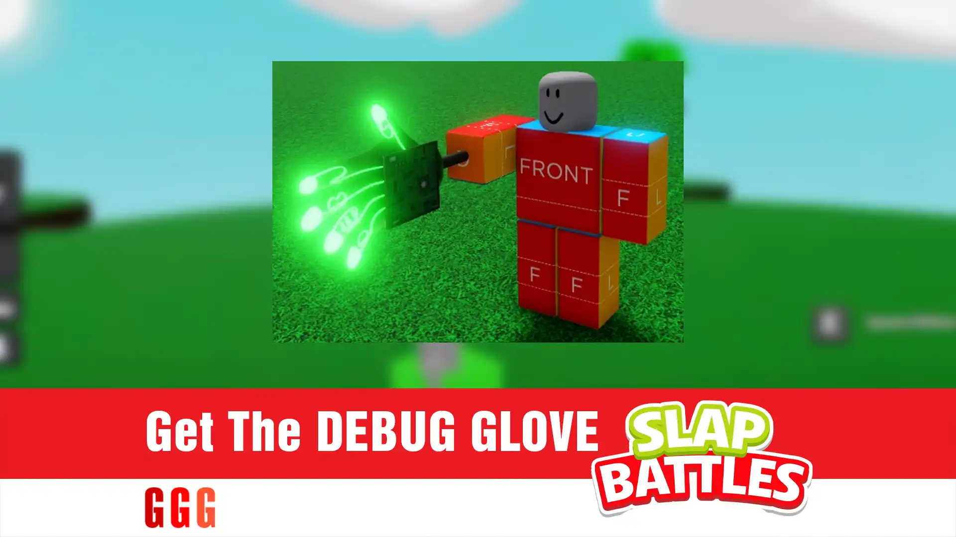 4 Get DEBUG GLOVE in Slap Battles