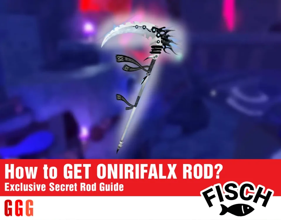 4 GET ONIRIFALX ROD in Fisch