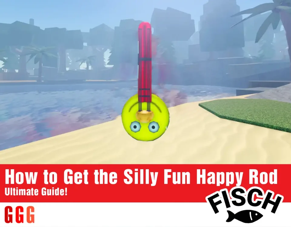 5 Get the Silly Fun Happy Rod in Fisch