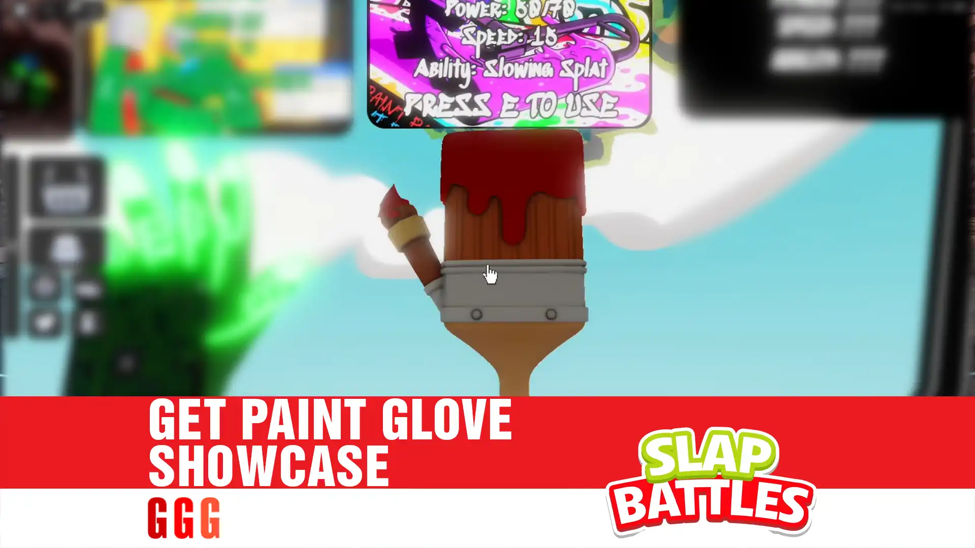 6 GET PAINT GLOVE SHOWCASE in SLAP BATTLES