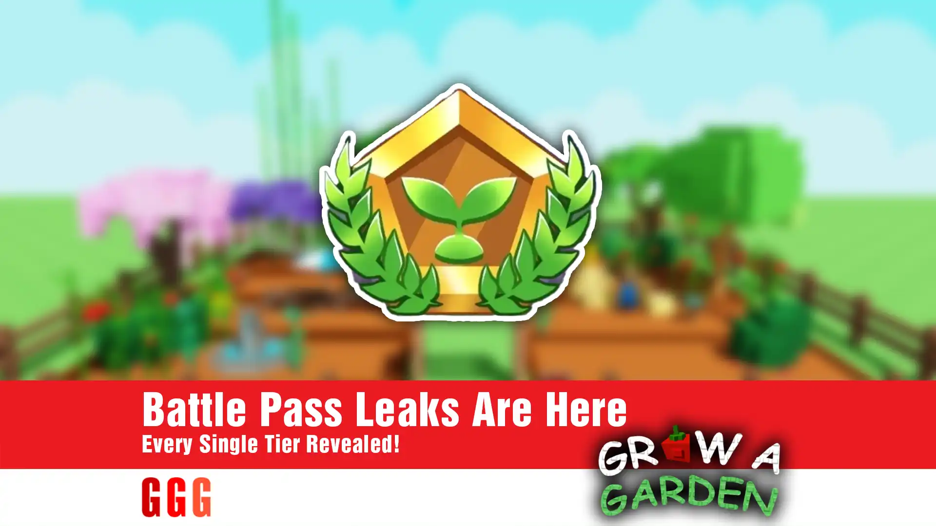 6 Grow a Garden Battle Pass