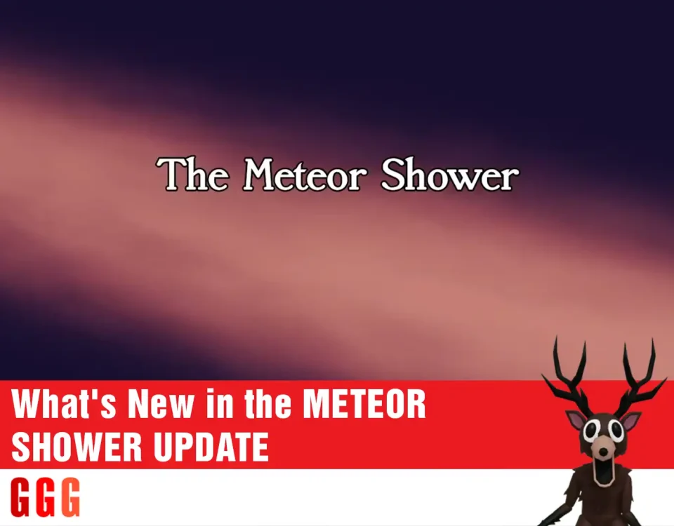 6 METEOR SHOWER UPDATE in 99 Nights In The Forest
