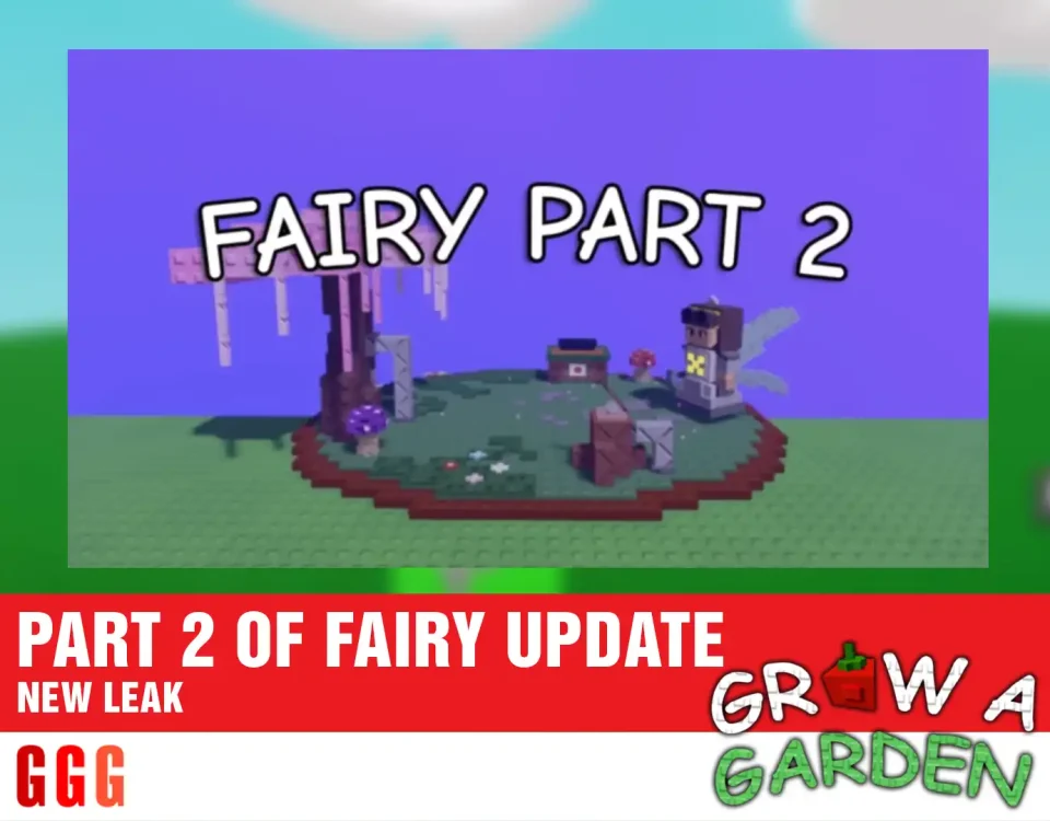 6 PART 2 OF FAIRY UPDATE IN GROW A GARDEN