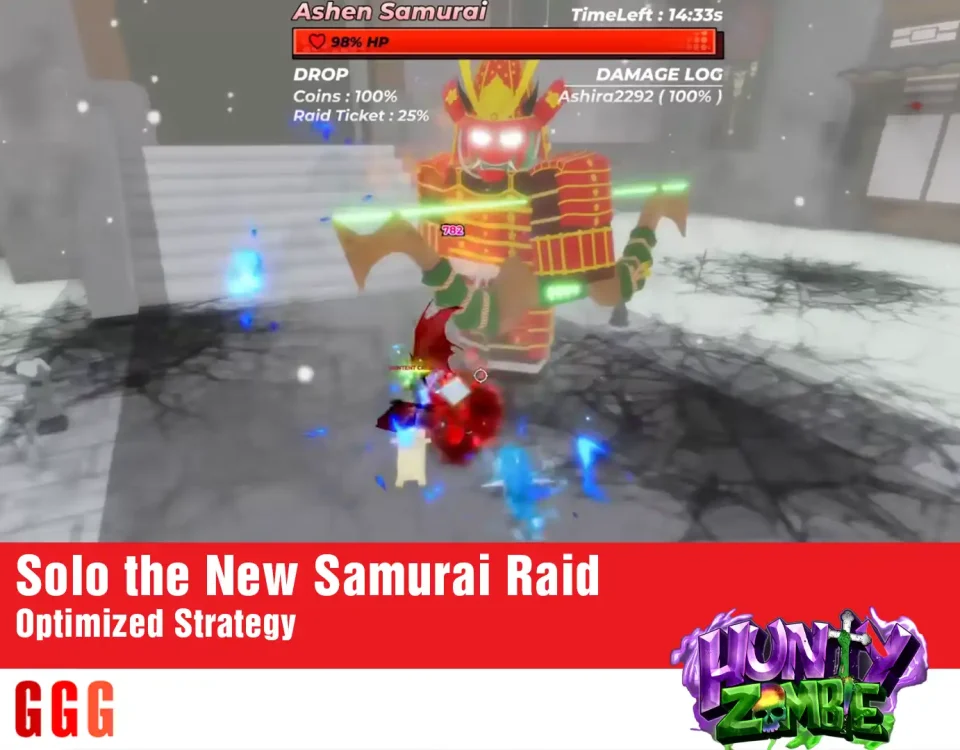 6 Samurai Raid in Hunty Zombies