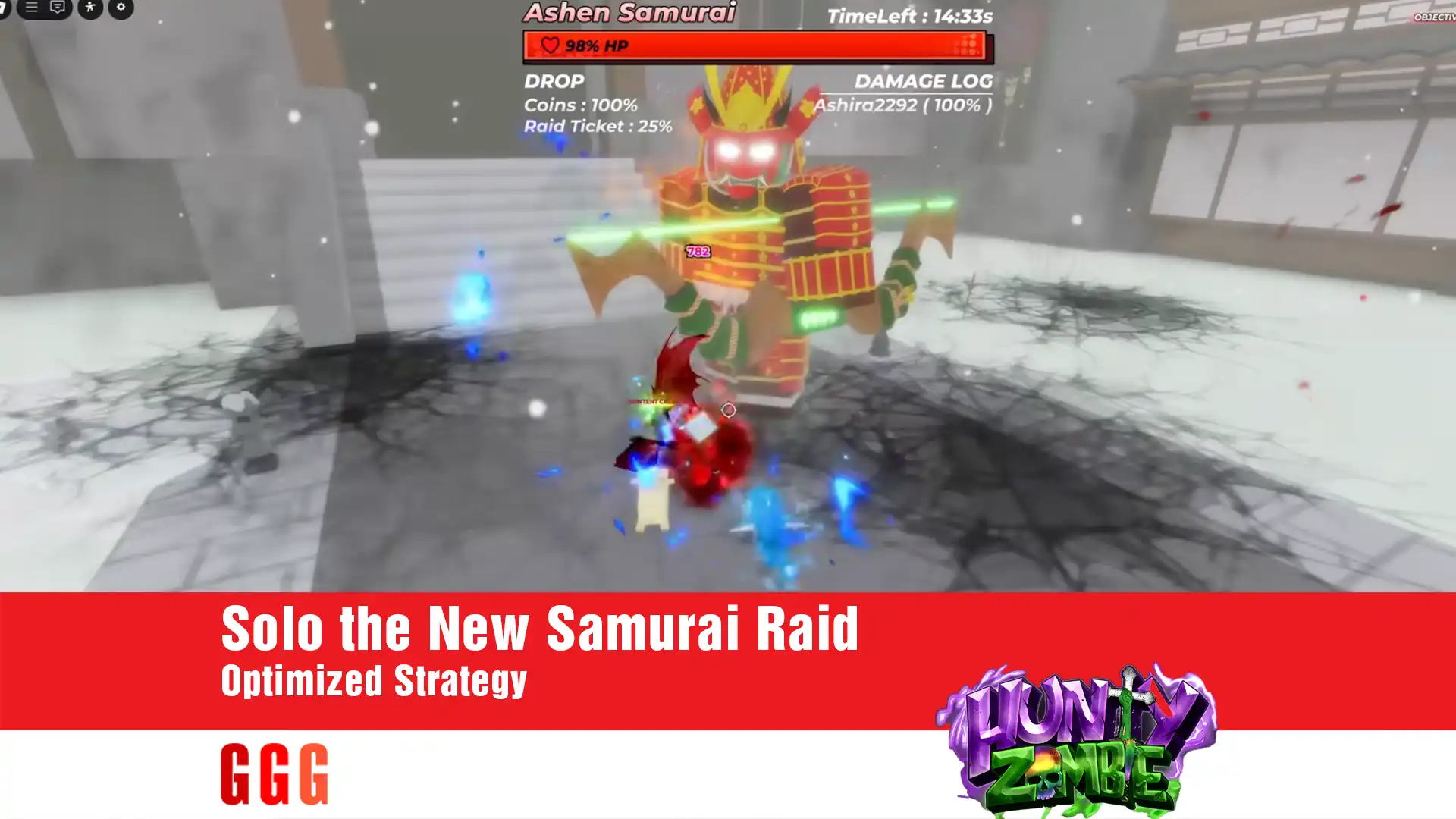 6 Samurai Raid in Hunty Zombies