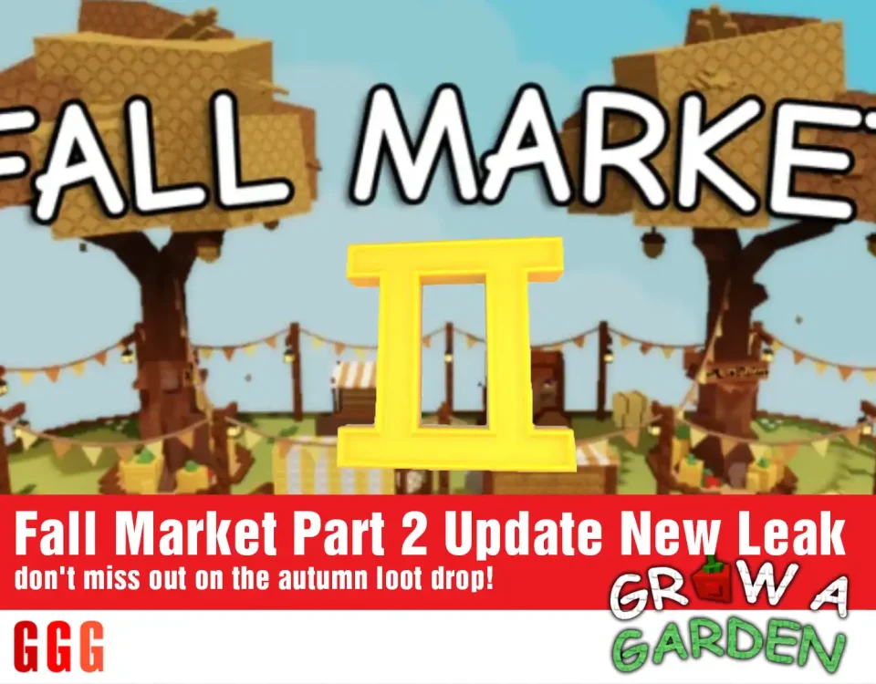 8 FALL MARKET PART 2 UPDATE IN GROW A GARDEN
