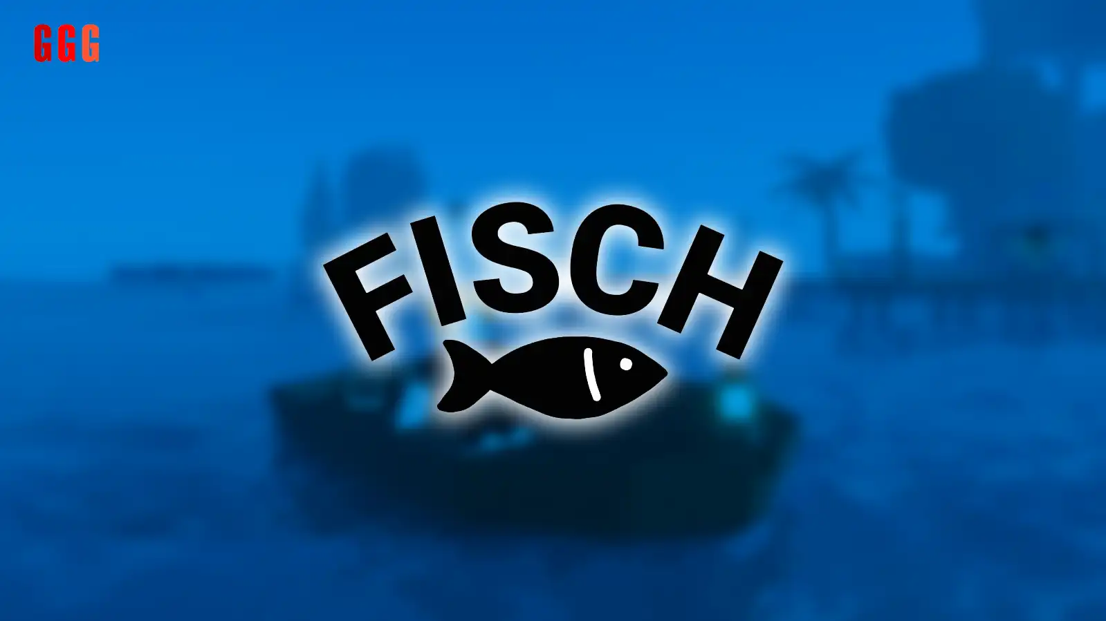 FISCH ROBLOX