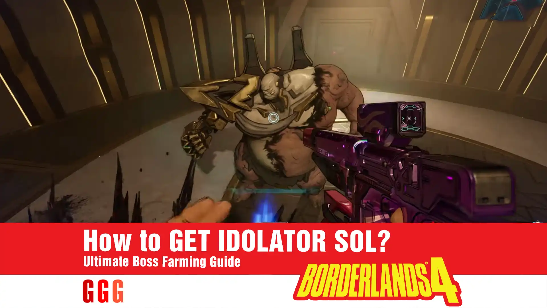 GET IDOLATOR SOL in Borderlands 4
