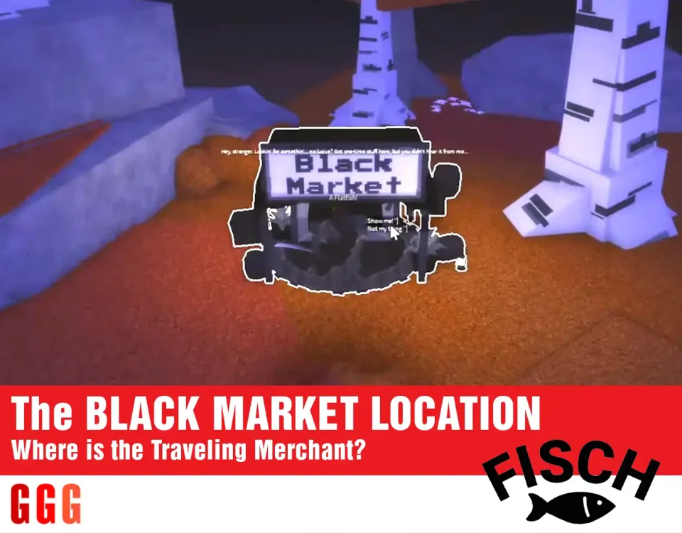 3 BLACK MARKET LOCATION in Fisch