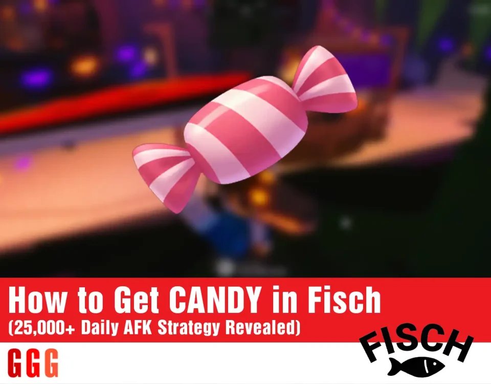 3 Get CANDY in Fisch