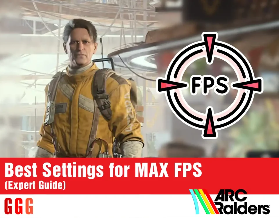 4 Arc Raiders Best Settings for MAX FPS