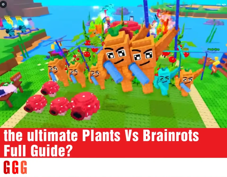 7 Plants Vs Brainrots Full Guide