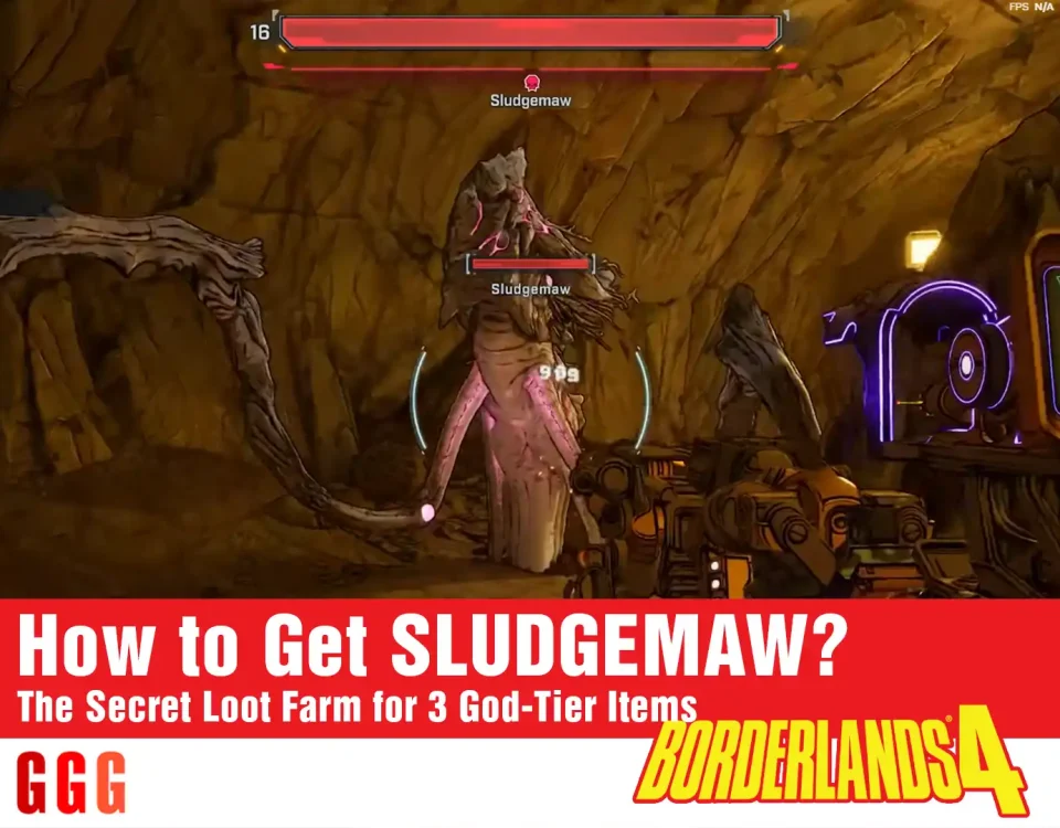 8 Get SLUDGEMAW in Borderlands 4