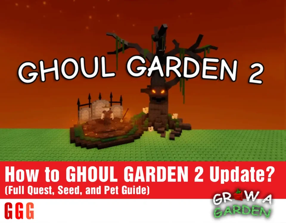 Grow A Garden GHOUL GARDEN 2 Update