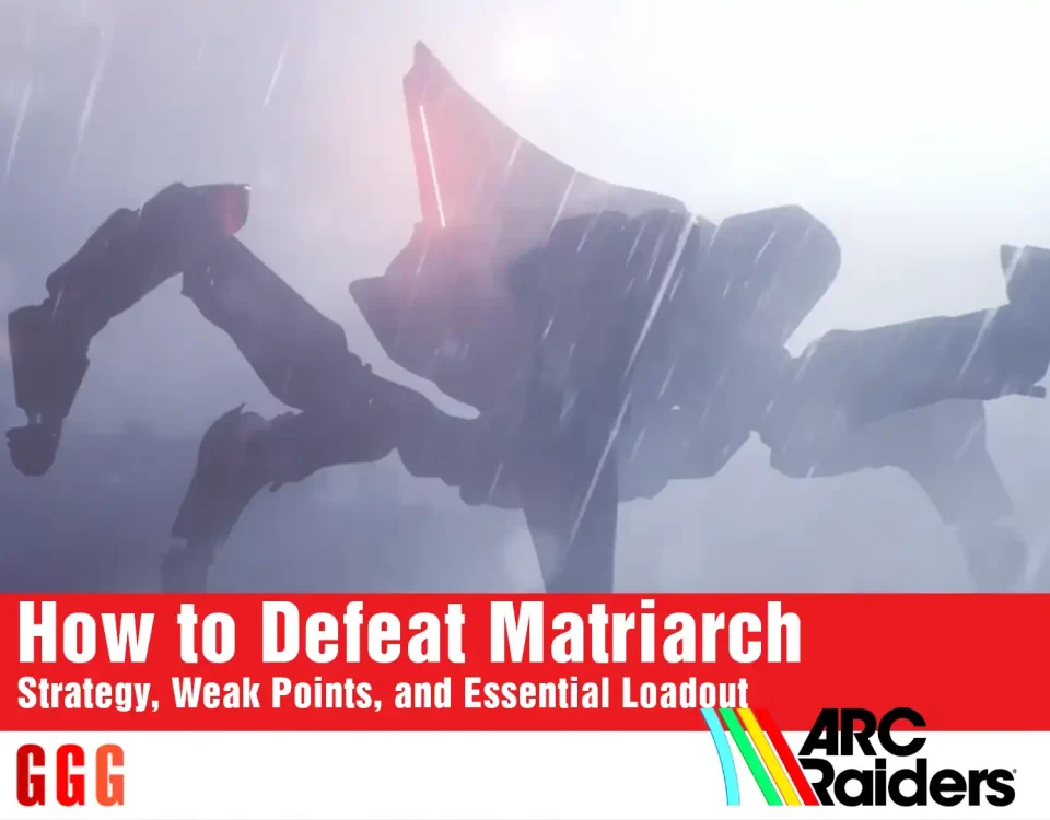 6 Defeat Matriarch in ARC Raiders