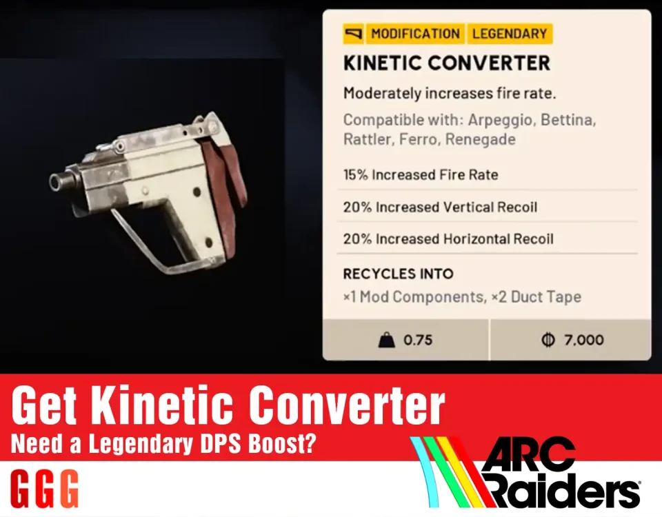 Get Kinetic Converter in ARC Raiders