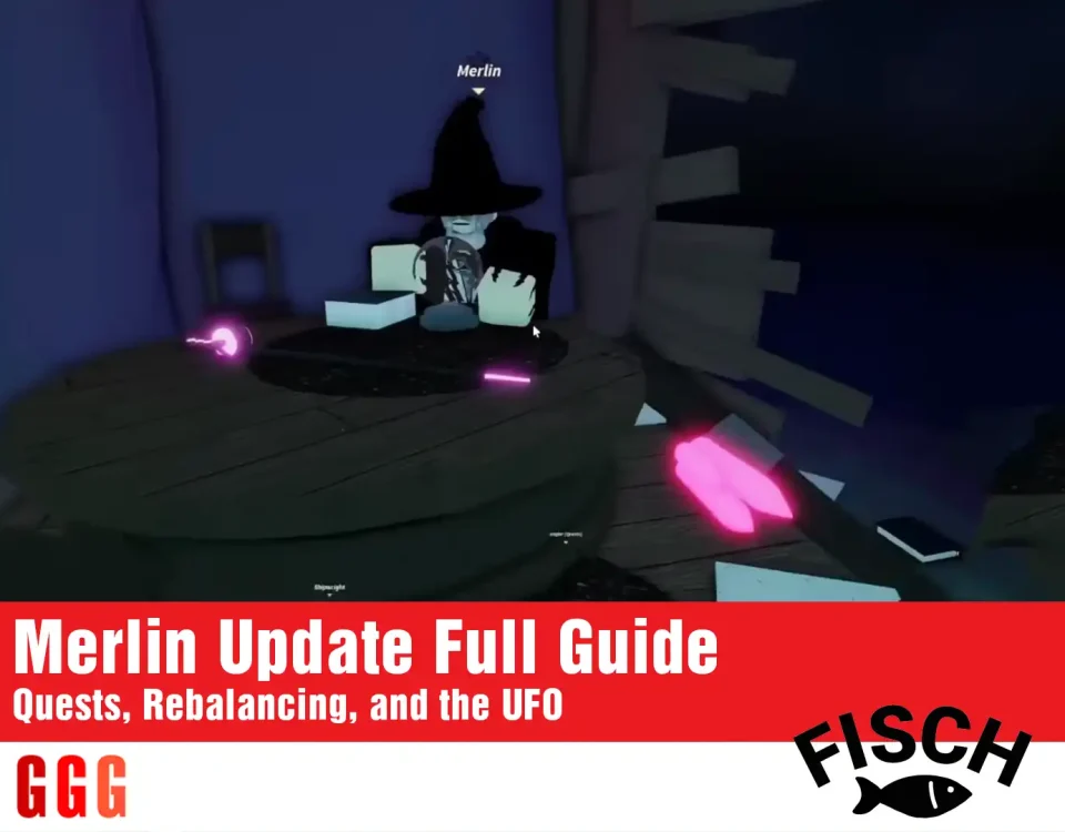 Deconstructing the Merlin Update in Fisch and the Alien Mystery 15 Merlin Update in Fisch