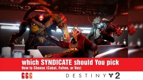 1 pick SYNDICATE in Destiny 2 Renegades