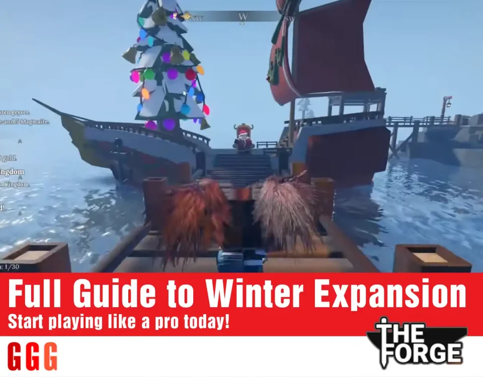 4 Full Guide to Winter Expansion in The Forge