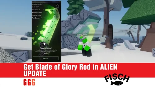 4 Get Blade of Glory Rod in ALIEN UPDATE in Fisch