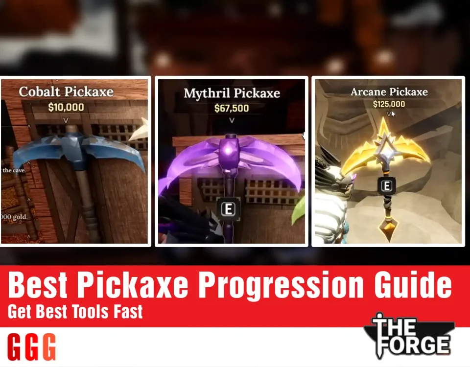 7 best Pickaxe Progression Guide in The Forge