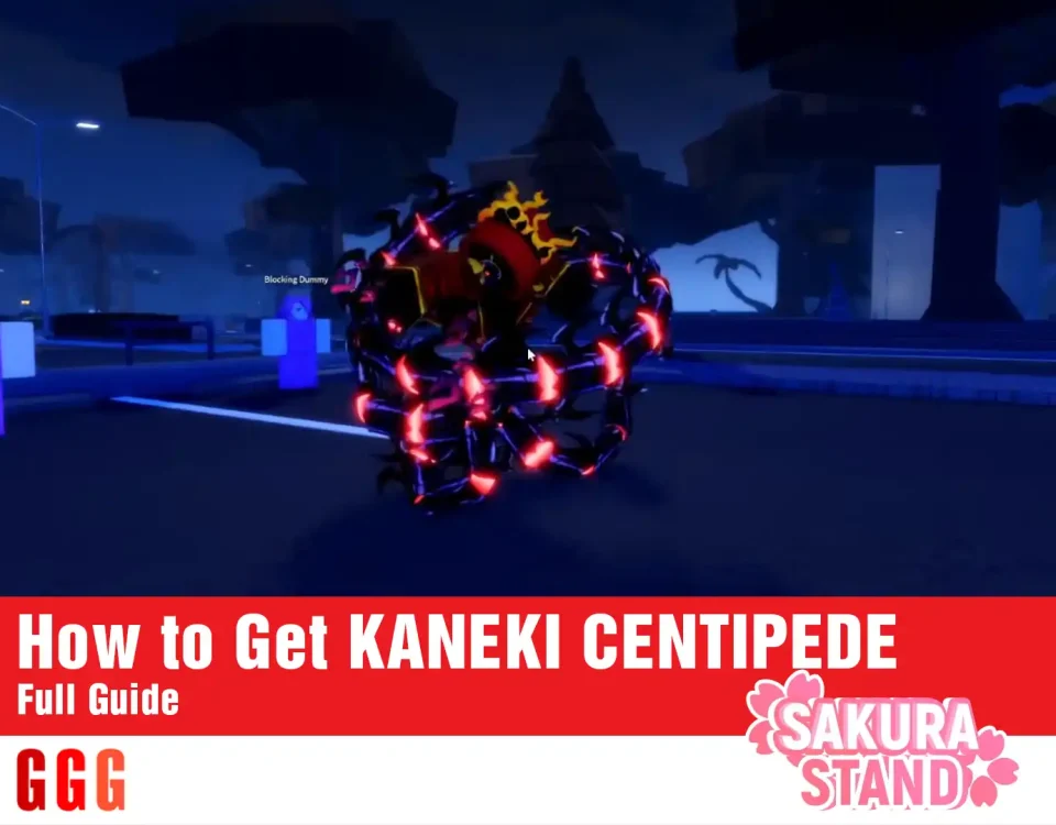 get KANEKI CENTIPEDE in Sakura Stand