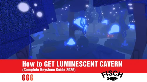 GET LUMINESCENT CAVERN In Fisch