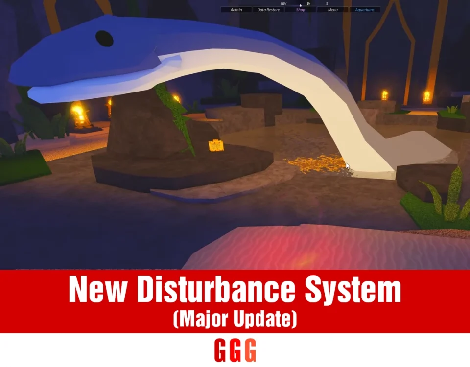 NEW DISTURBANCE SYSTEM In Fisch