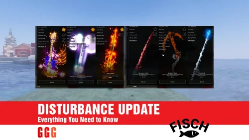 DISTURBANCE UPDATE In Fisch