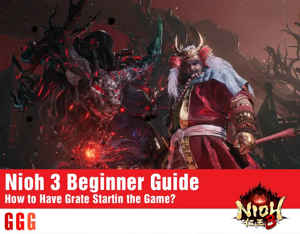Nioh 3 Beginner Guide