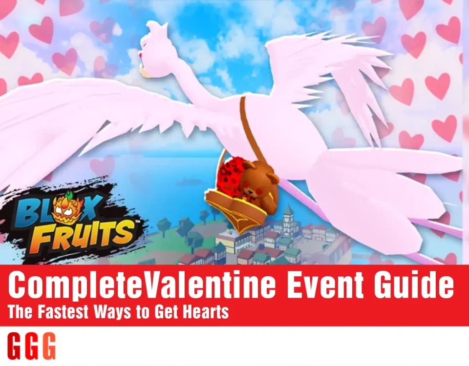 the Blox Fruits 2026 Valentine Event Full Guide