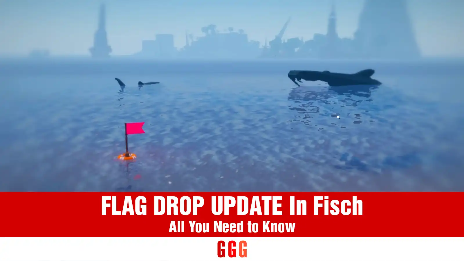 FLAG DROP UPDATE In Fisch