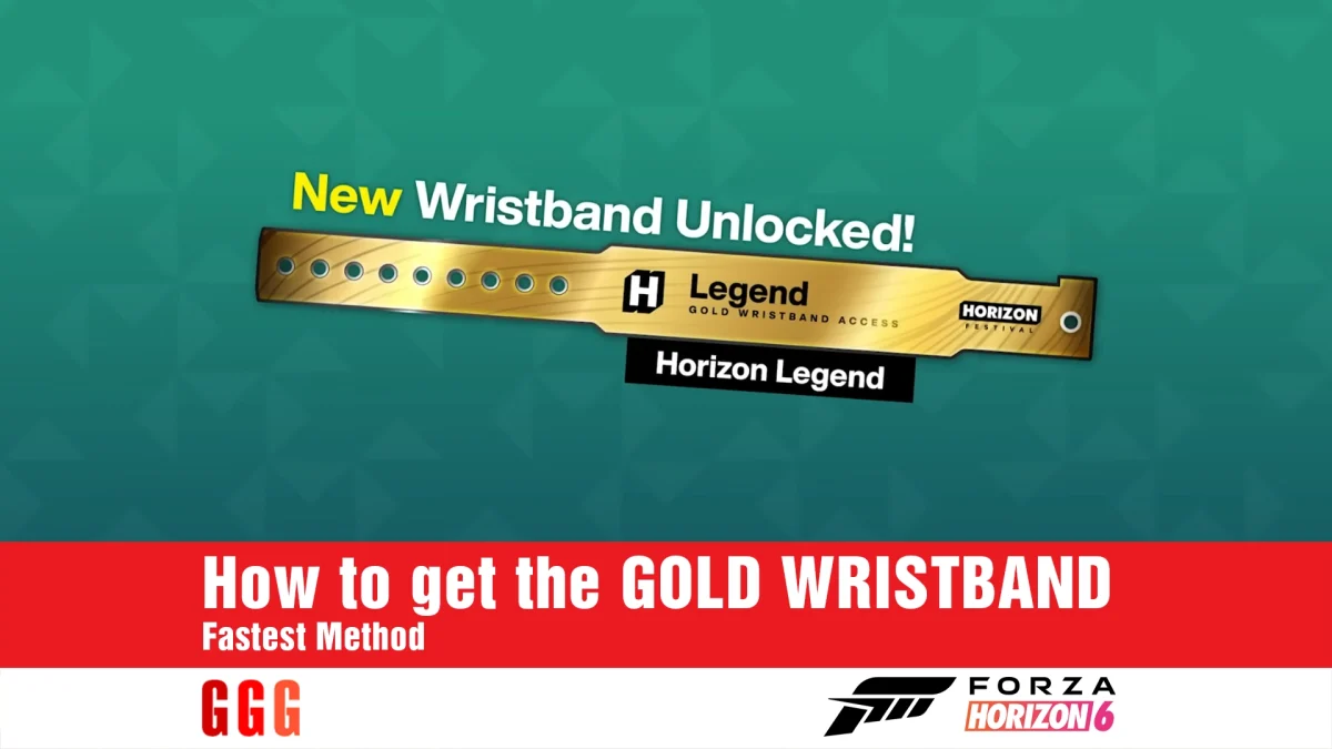 get GOLD WRISTBAND in Forza Horizon 6