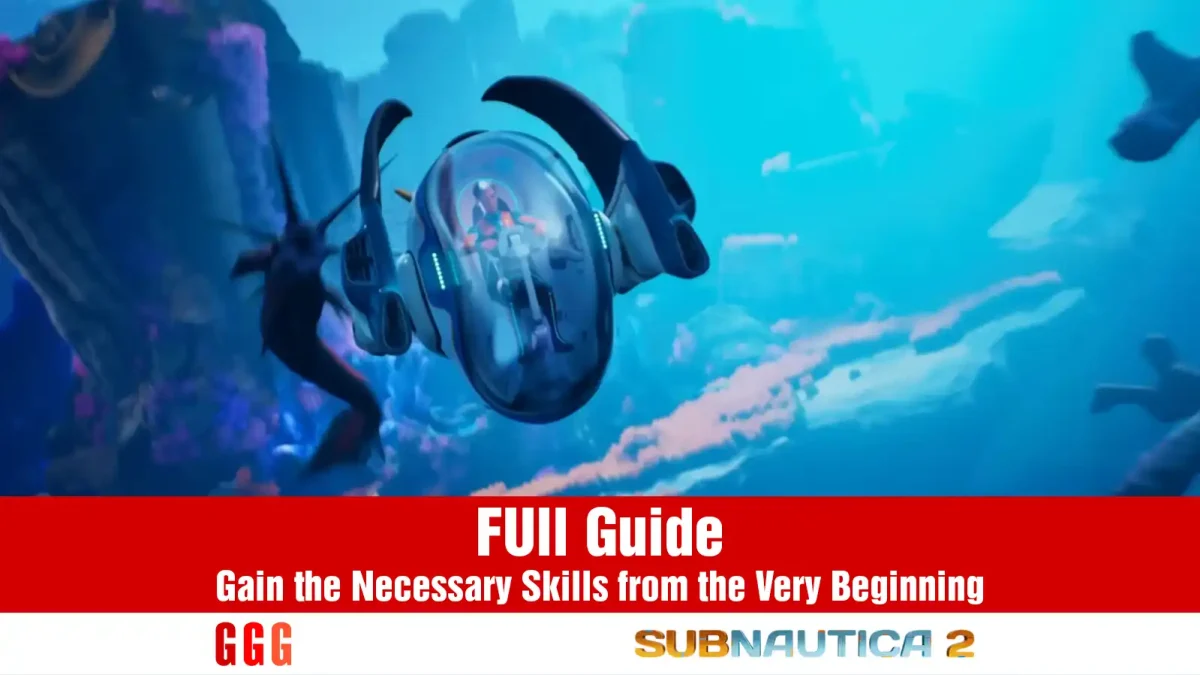 Subnautica 2 Guide