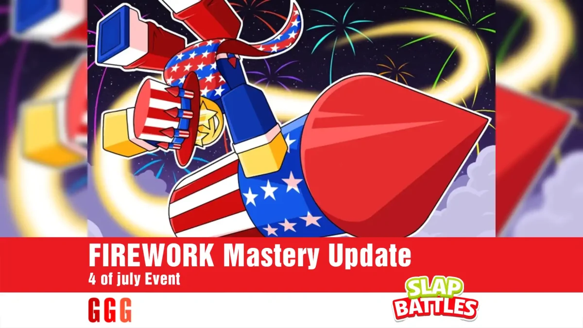 FIREWORK Mastery update in Slap Battles