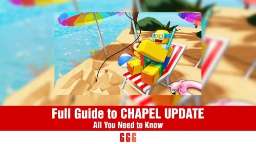Complete guide to CHAPEL UPDATE In Fisch, everything you need to know