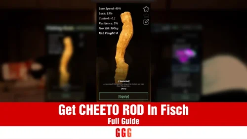 Full Guide to get CHEETO ROD In Fisch