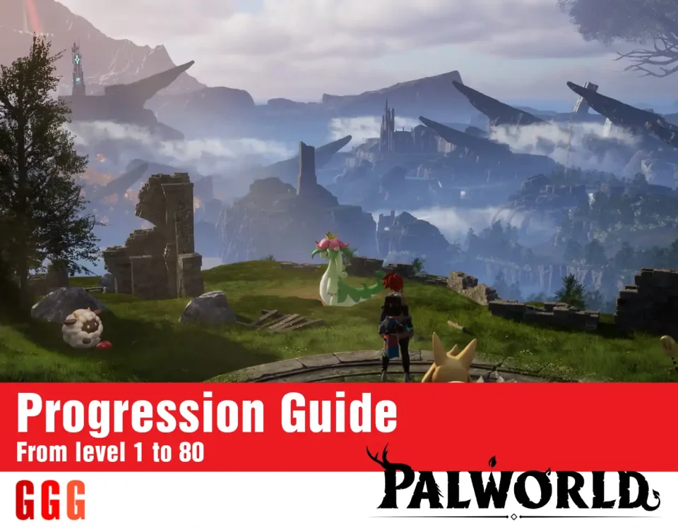 Palworld Progression Guide