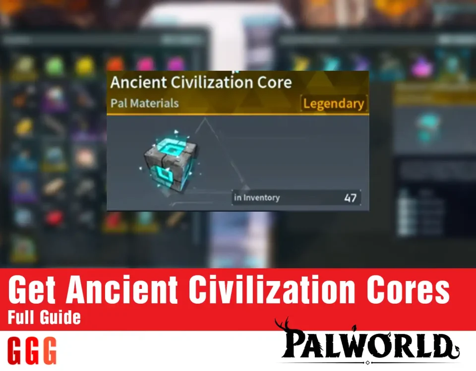 Get Ancient Civilization Cores in Palworld