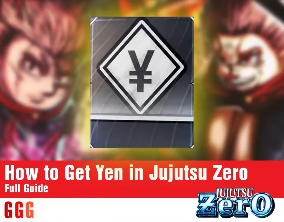 How to Get Yen in Jujutsu Zero