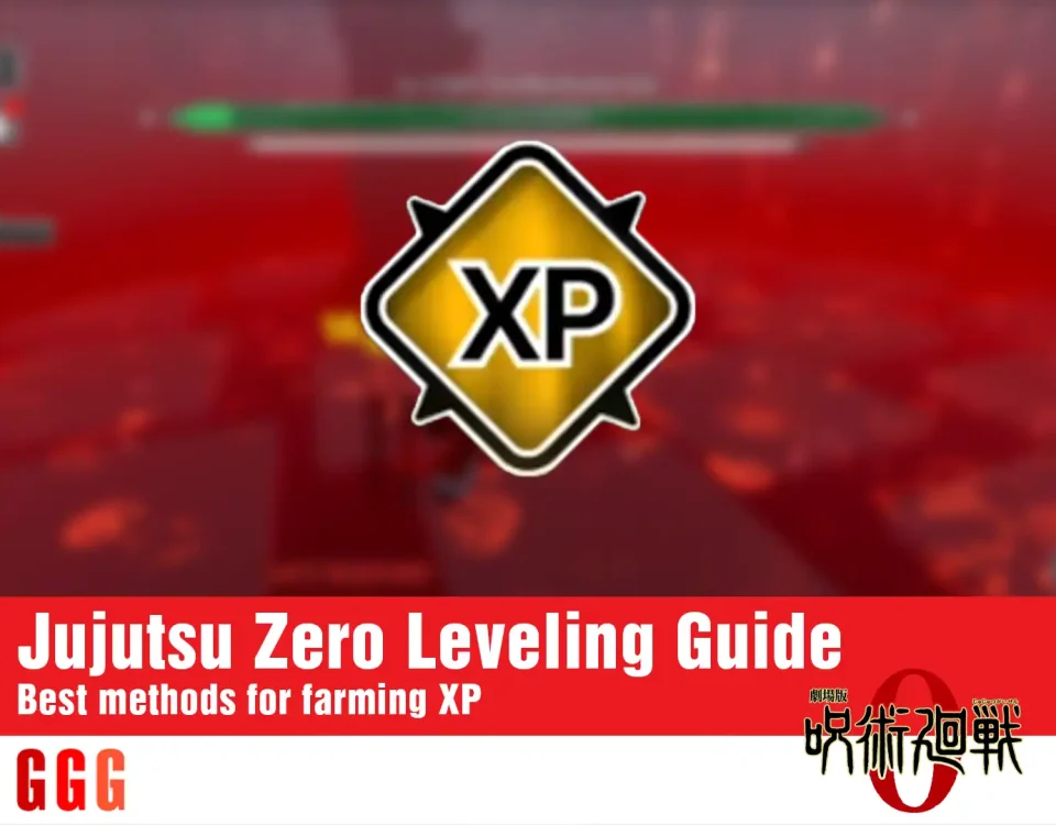 Jujutsu Zero Leveling Guide